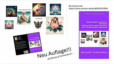 Neu Auflage Ebook + Taschenbuch*Body-Healing-Transform-Workbook*-Amazon.de-https://www.amazon.de/dp/B0DMKZYR5N