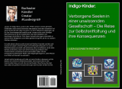 Taschenbuch Indigo-Verborgene Seelen in einer unwissenden Gesellschaft-Die Reise zur Selbstentfaltung und Ihre Konsequenzen-Amazon.de-https://www.amazon.de/dp/B0DMT4PTSY